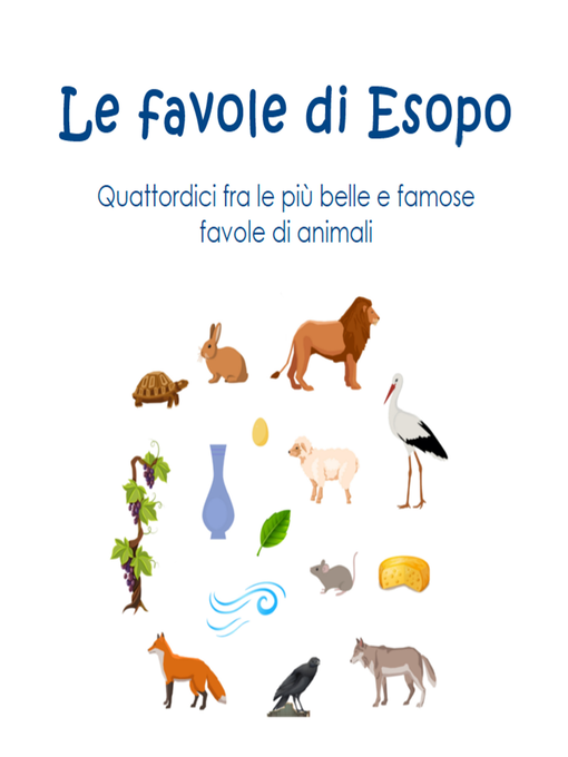 Title details for Le favole di Esopo by Jacopo Gorini - Available